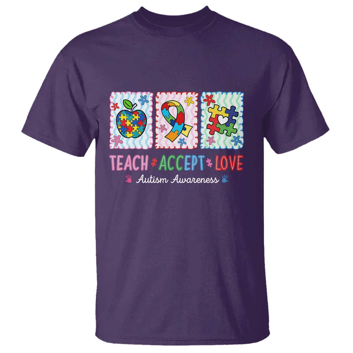 Autism Acceptance Support T Shirt Teach Accept Love