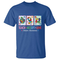 Autism Acceptance Support T Shirt Teach Accept Love