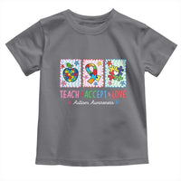 Autism Acceptance Support Toddler T Shirt Teach Accept Love