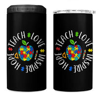 Autism Acceptance Teacher 4 in 1 Can Cooler Tumbler Teach Love Hope Inspire