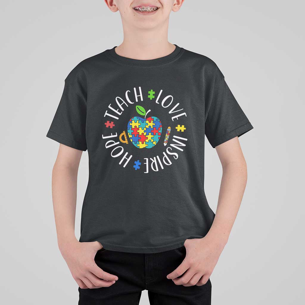 Autism Acceptance Teacher T Shirt For Kid Teach Love Hope Inspire
