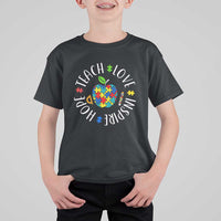 Autism Acceptance Teacher T Shirt For Kid Teach Love Hope Inspire