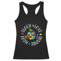 Autism Acceptance Teacher Racerback Tank Top Teach Love Hope Inspire