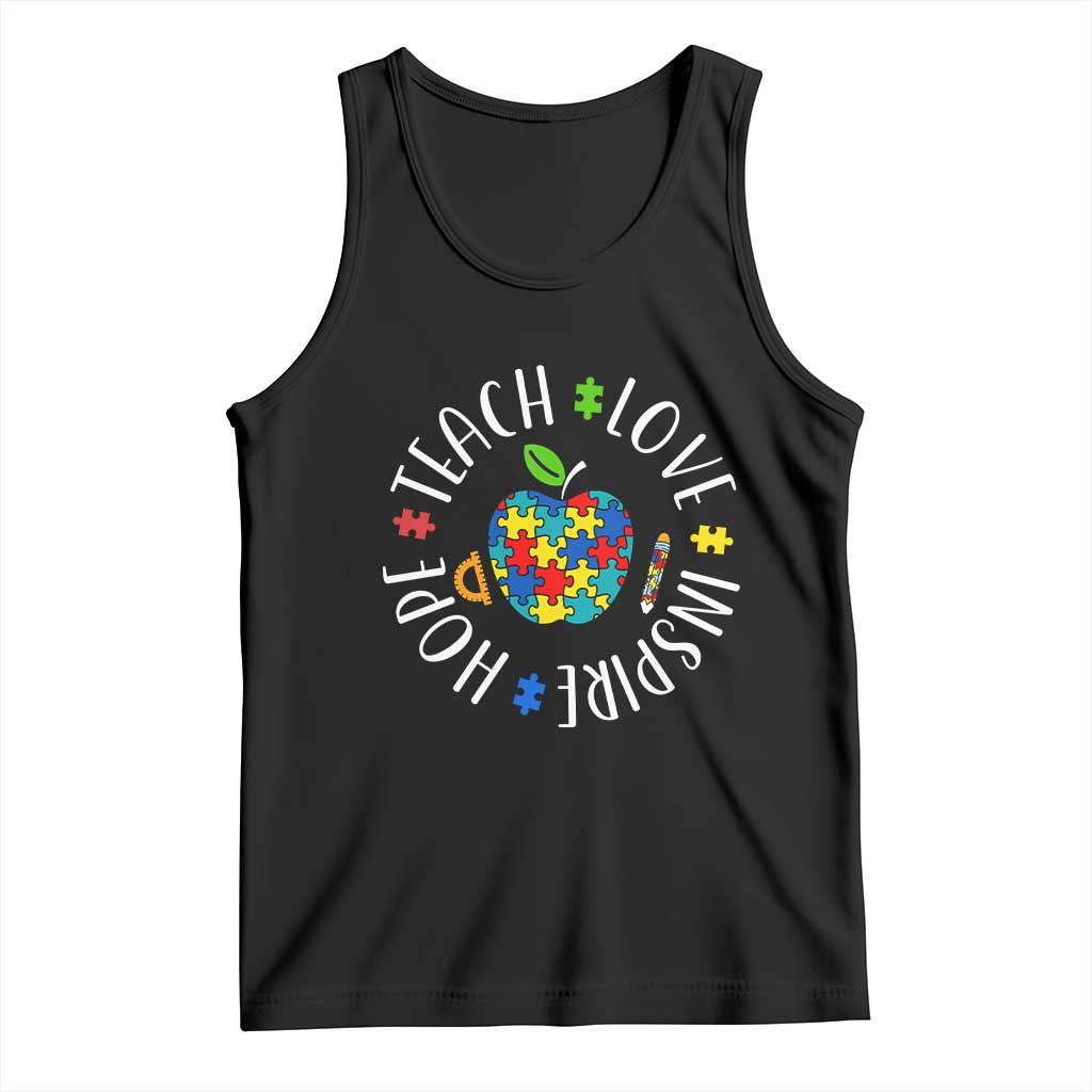 Autism Acceptance Teacher Tank Top Teach Love Hope Inspire