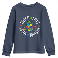Autism Acceptance Teacher Youth Sweatshirt Teach Love Hope Inspire