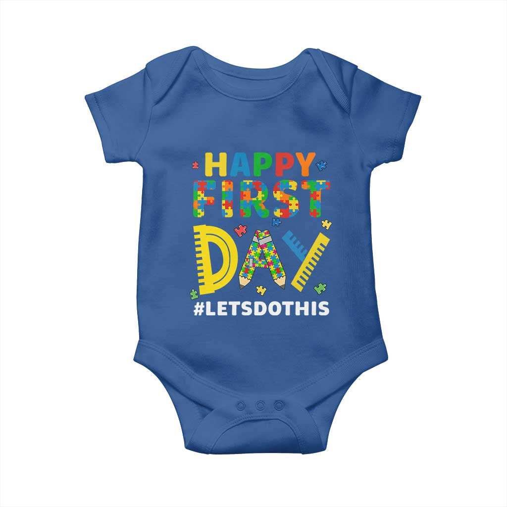 Autism Acceptance Back To School Educator Baby Onesie Happy First Day