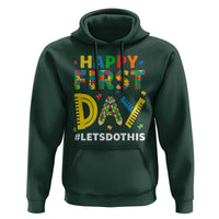 Autism Acceptance Back To School Educator Hoodie Happy First Day