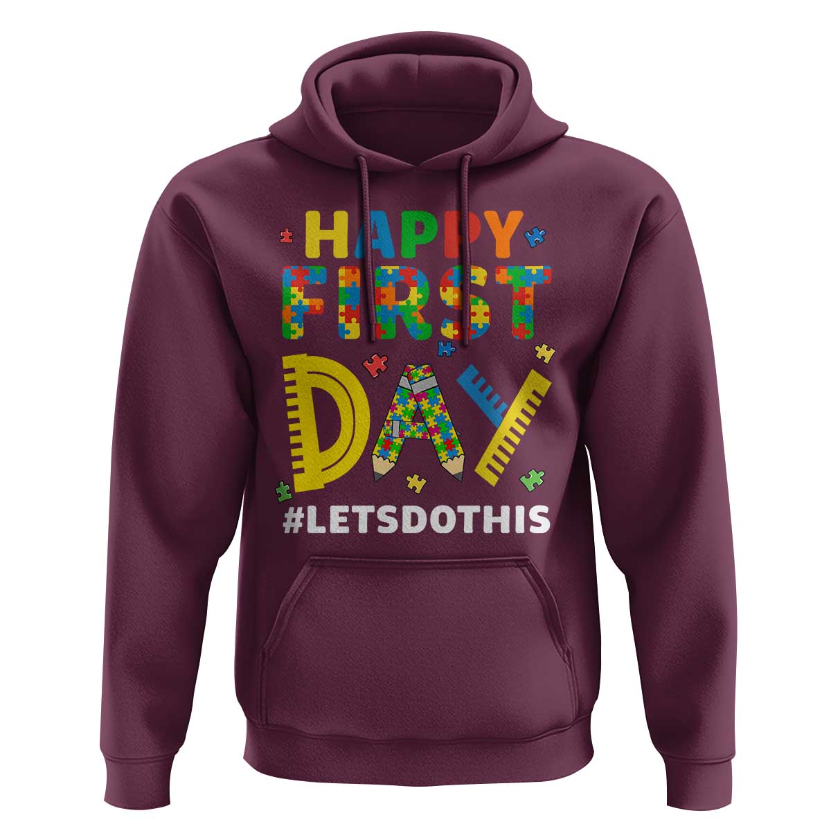 Autism Acceptance Back To School Educator Hoodie Happy First Day