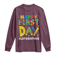 Autism Acceptance Back To School Educator Long Sleeve Shirt Happy First Day