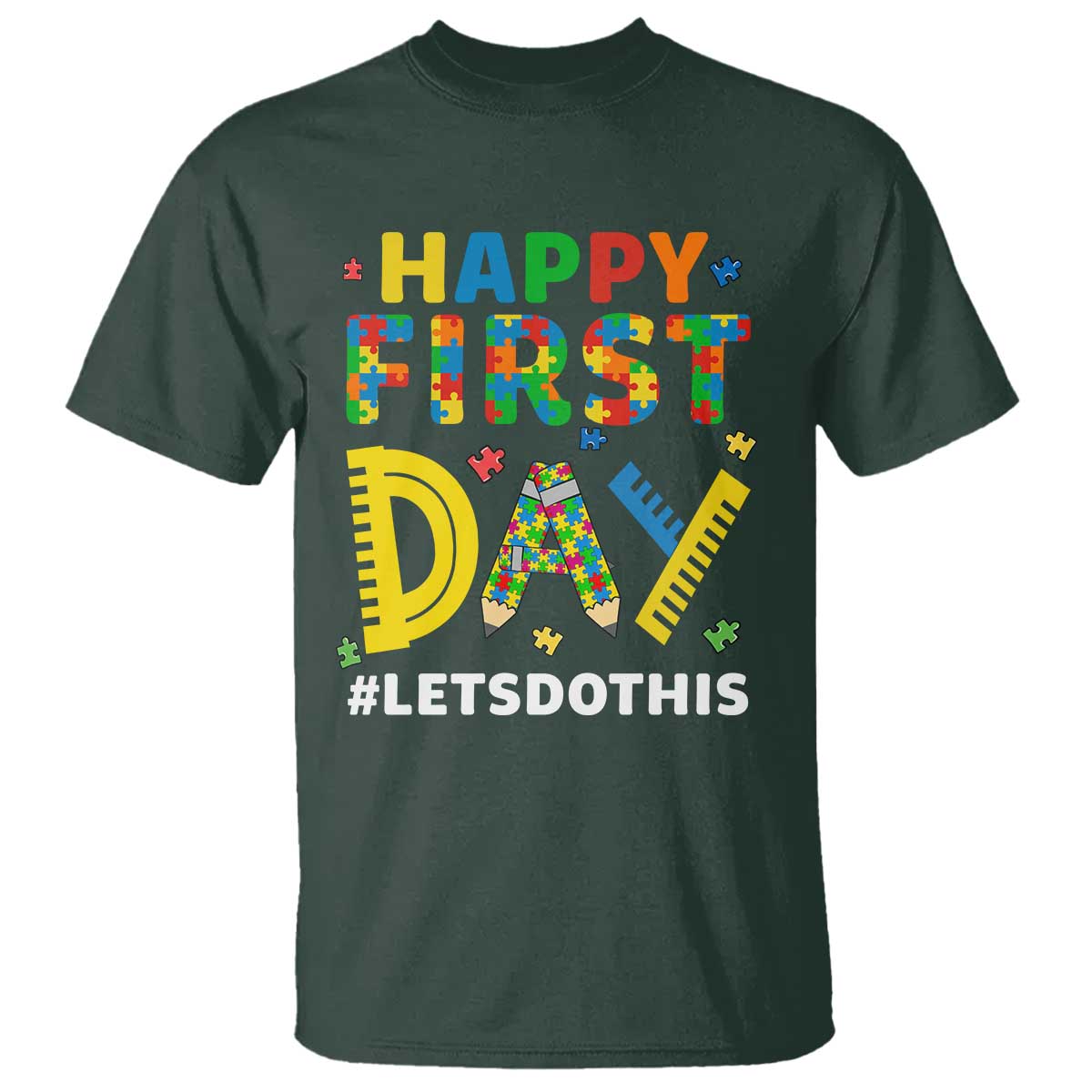Autism Acceptance Back To School Educator T Shirt Happy First Day