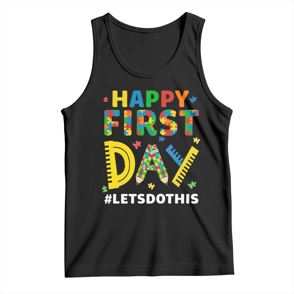 Autism Acceptance Back To School Educator Tank Top Happy First Day
