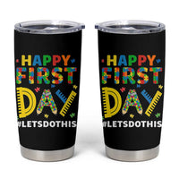 Autism Acceptance Back To School Educator Tumbler Cup Happy First Day