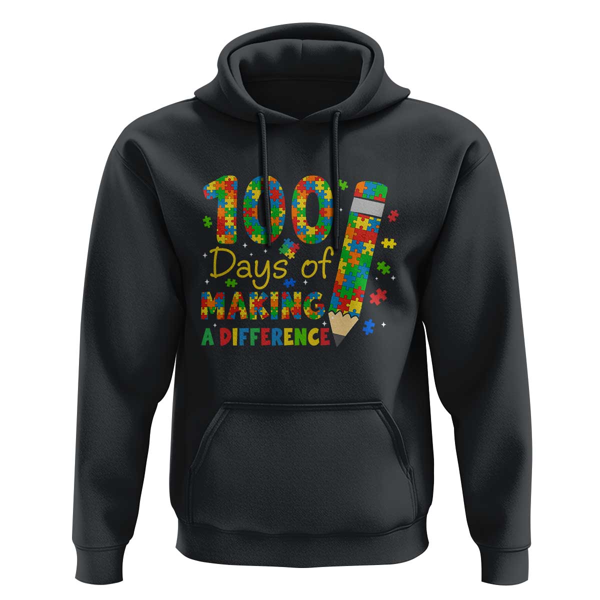 Proud Autism Teacher 100 Days Of School Hoodie Making A Difference