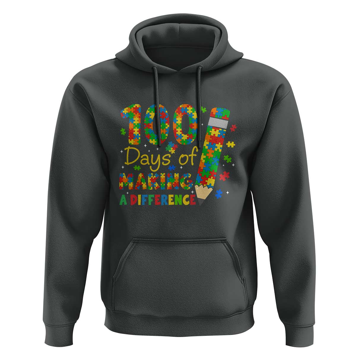 Proud Autism Teacher 100 Days Of School Hoodie Making A Difference
