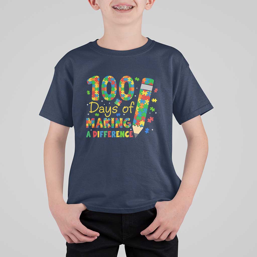 Proud Autism Teacher 100 Days Of School T Shirt For Kid Making A Difference