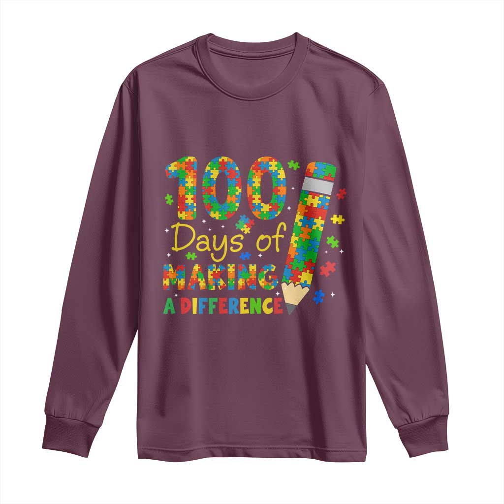 Proud Autism Teacher 100 Days Of School Long Sleeve Shirt Making A Difference