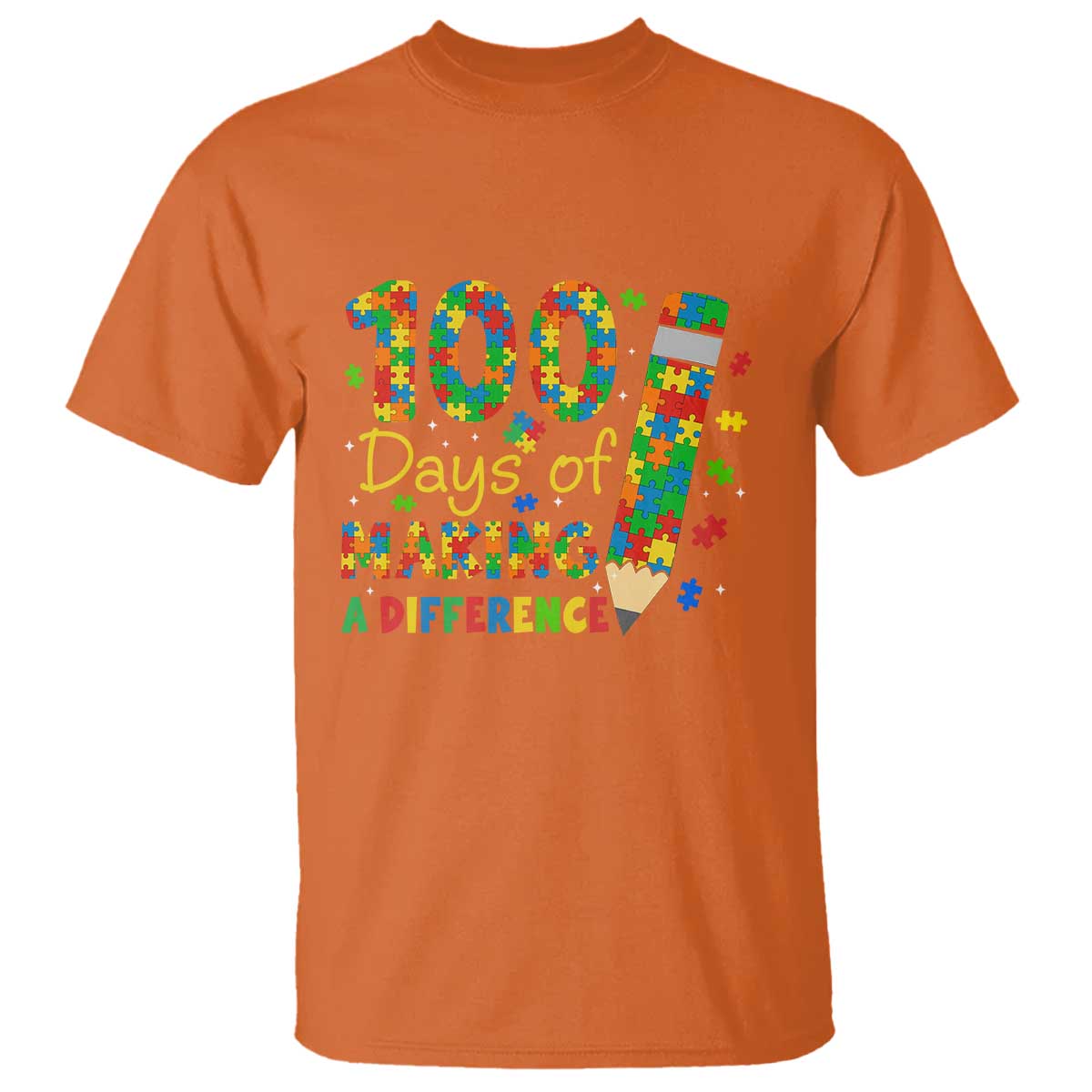 Proud Autism Teacher 100 Days Of School T Shirt Making A Difference