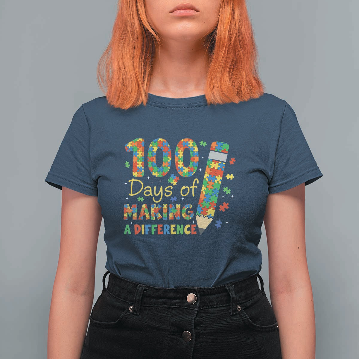 Proud Autism Teacher 100 Days Of School T Shirt For Women Making A Difference