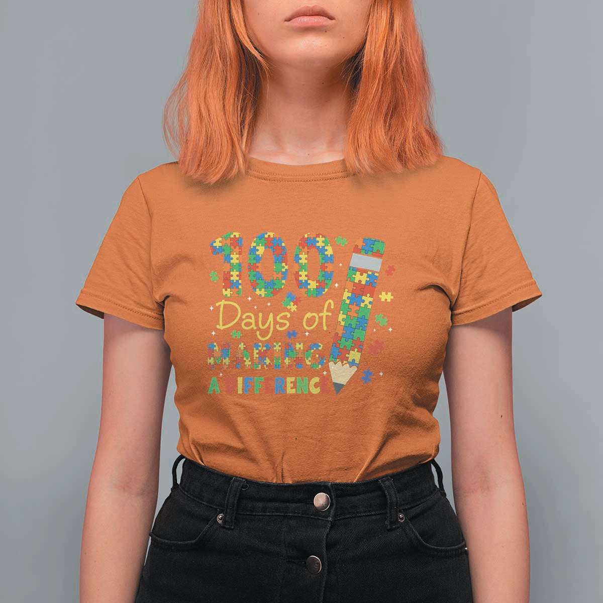 Proud Autism Teacher 100 Days Of School T Shirt For Women Making A Difference