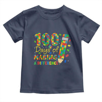 Proud Autism Teacher 100 Days Of School Toddler T Shirt Making A Difference