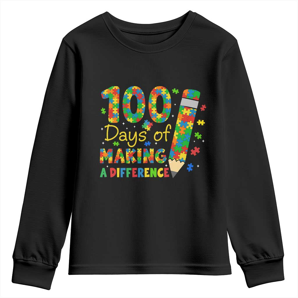 Proud Autism Teacher 100 Days Of School Youth Sweatshirt Making A Difference