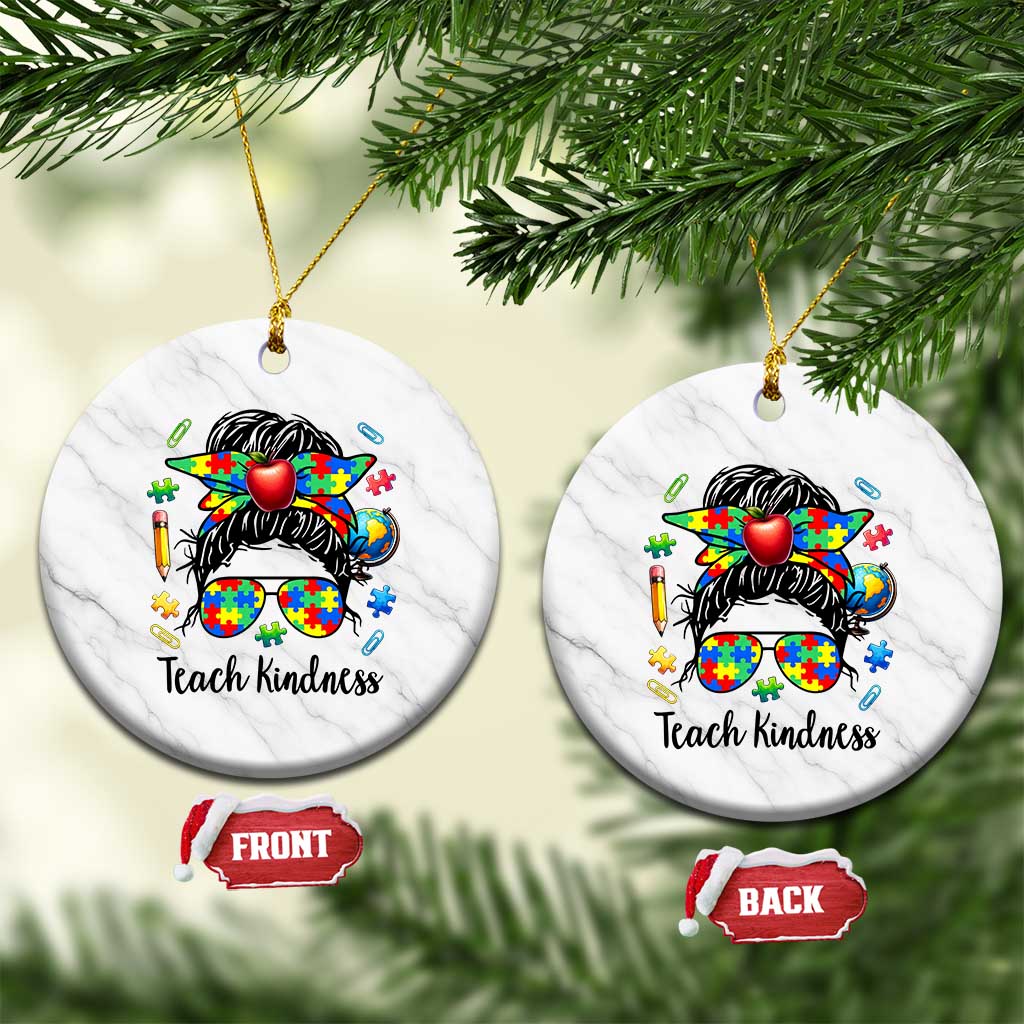 Sped Educator Autism Support Ceramic Ornament Teach Kindness Messy Bun