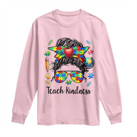 Sped Educator Autism Support Long Sleeve Shirt Teach Kindness Messy Bun