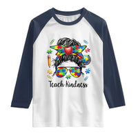 Sped Educator Autism Support Raglan Shirt Teach Kindness Messy Bun