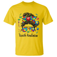 Sped Educator Autism Support T Shirt Teach Kindness Messy Bun