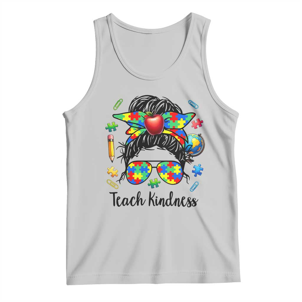 Sped Educator Autism Support Tank Top Teach Kindness Messy Bun