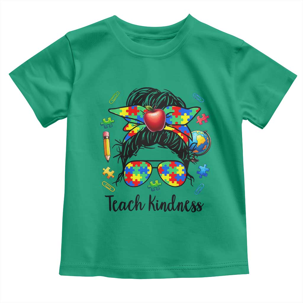 Sped Educator Autism Support Toddler T Shirt Teach Kindness Messy Bun