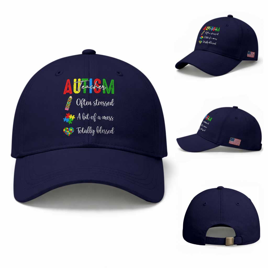 Autism Support Educator Baseball Cap Often Stressed A Bit Of A Mess Totally Blessed