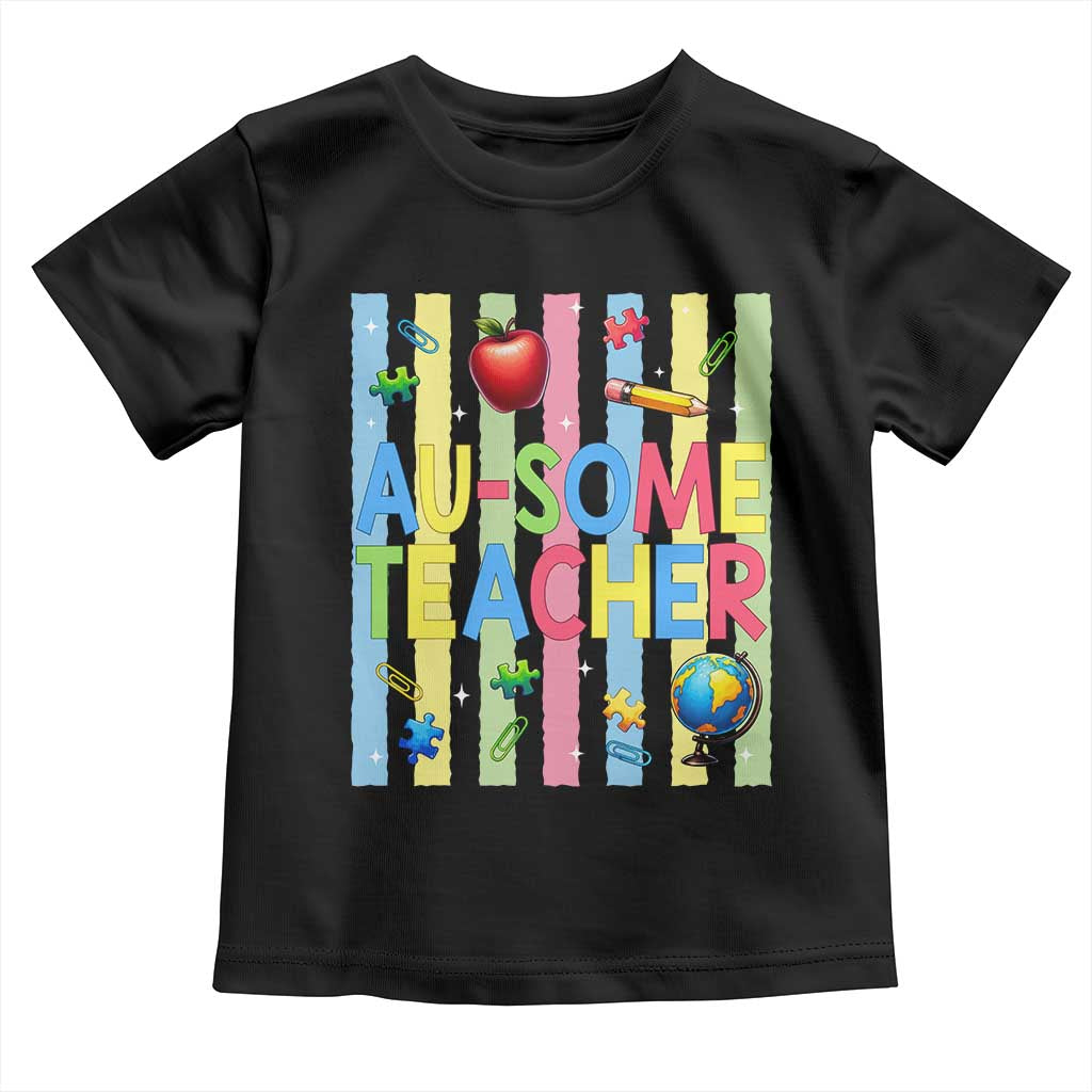 Special Ed Teacher Autism Acceptance Toddler T Shirt Au Some Teacher