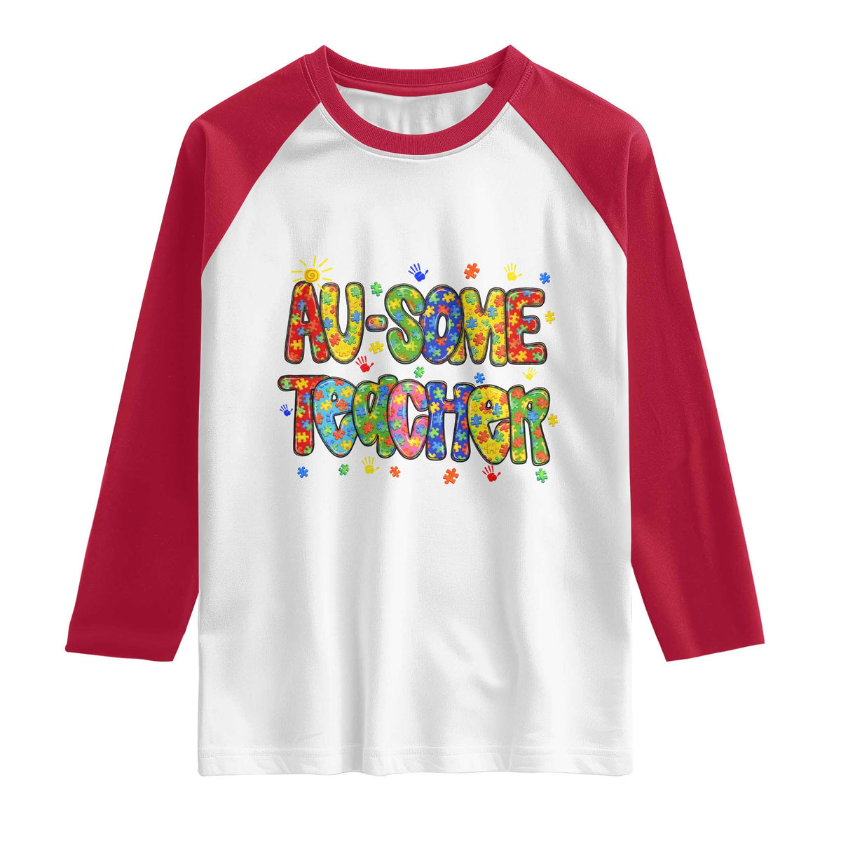 Autism Acceptance Special Education Teacher Raglan Shirt Au Some Teacher