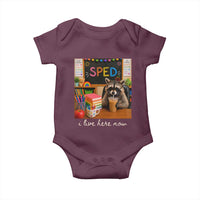 Funny SPED Raccoon Teacher Baby Onesie I Live Here Now