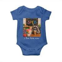 Funny SPED Raccoon Teacher Baby Onesie I Live Here Now