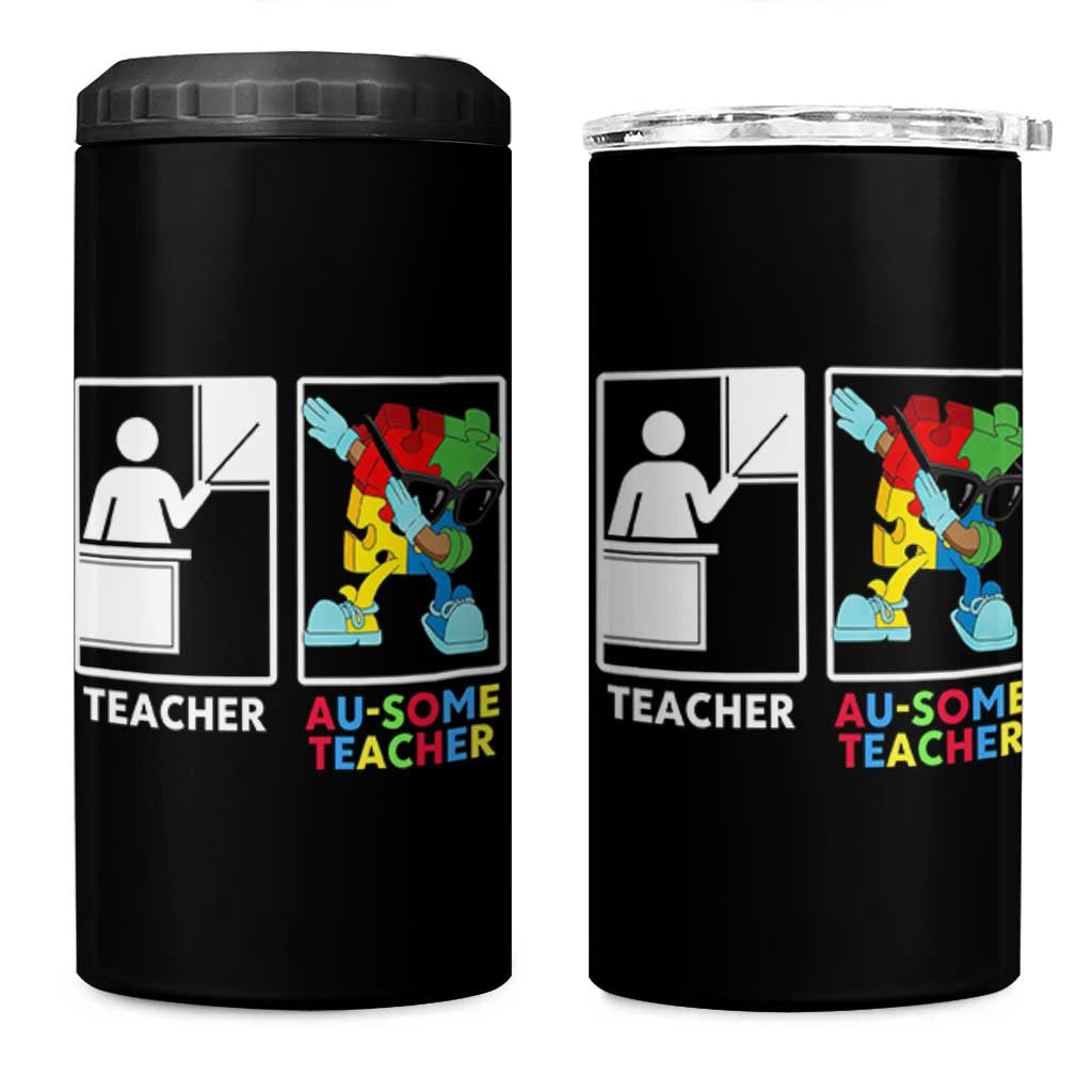 Funny Au Some Teacher 4 in 1 Can Cooler Tumbler Autism Acceptance Special Education Gift