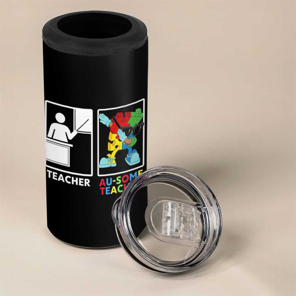 Funny Au Some Teacher 4 in 1 Can Cooler Tumbler Autism Acceptance Special Education Gift
