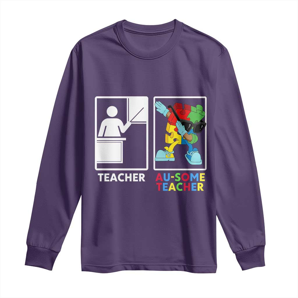 Funny Au Some Teacher Long Sleeve Shirt Autism Acceptance Special Education Gift