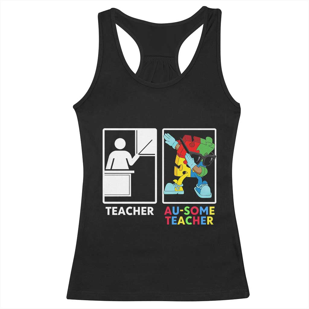 Funny Au Some Teacher Racerback Tank Top Autism Acceptance Special Education Gift