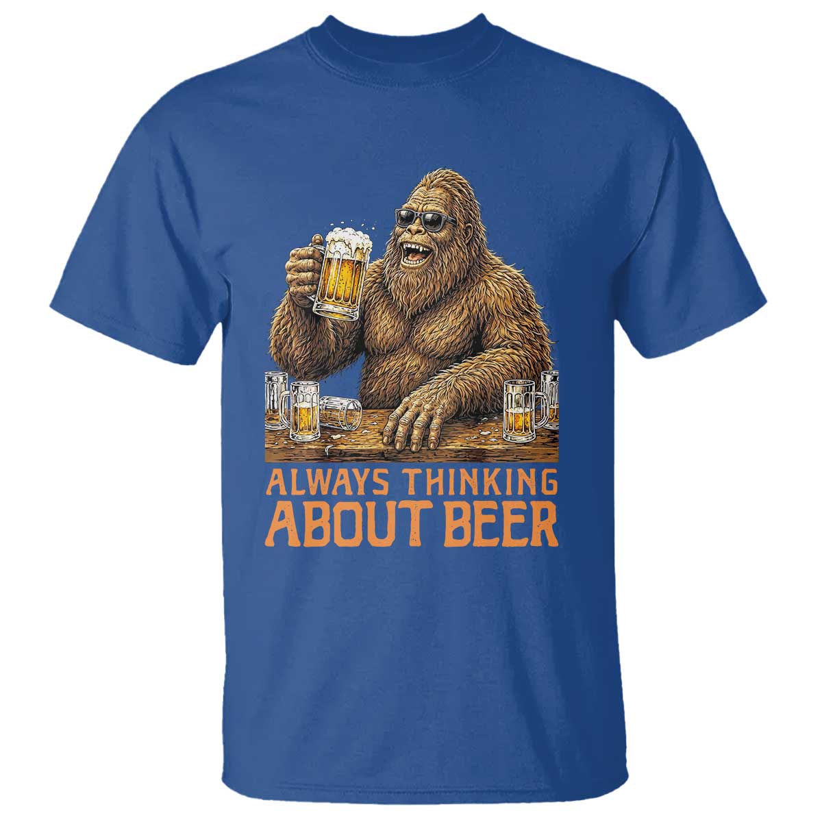 Funny Bigfoot Always Thinking About Beer T Shirt Beer Drinker Gift