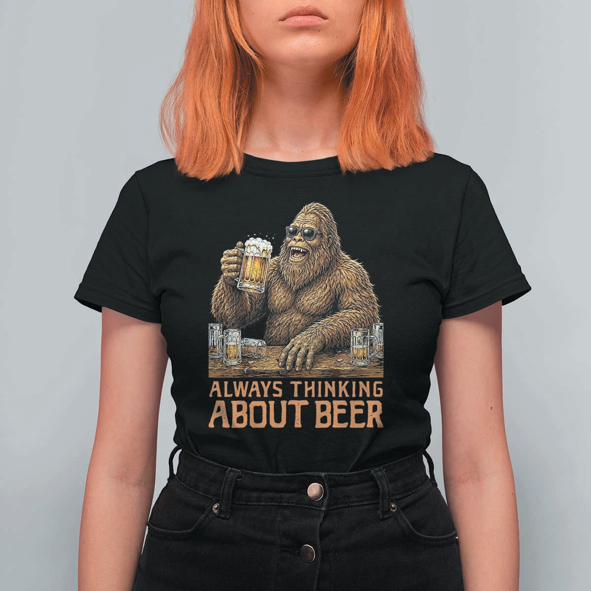 Funny Bigfoot Always Thinking About Beer T Shirt For Women Beer Drinker Gift