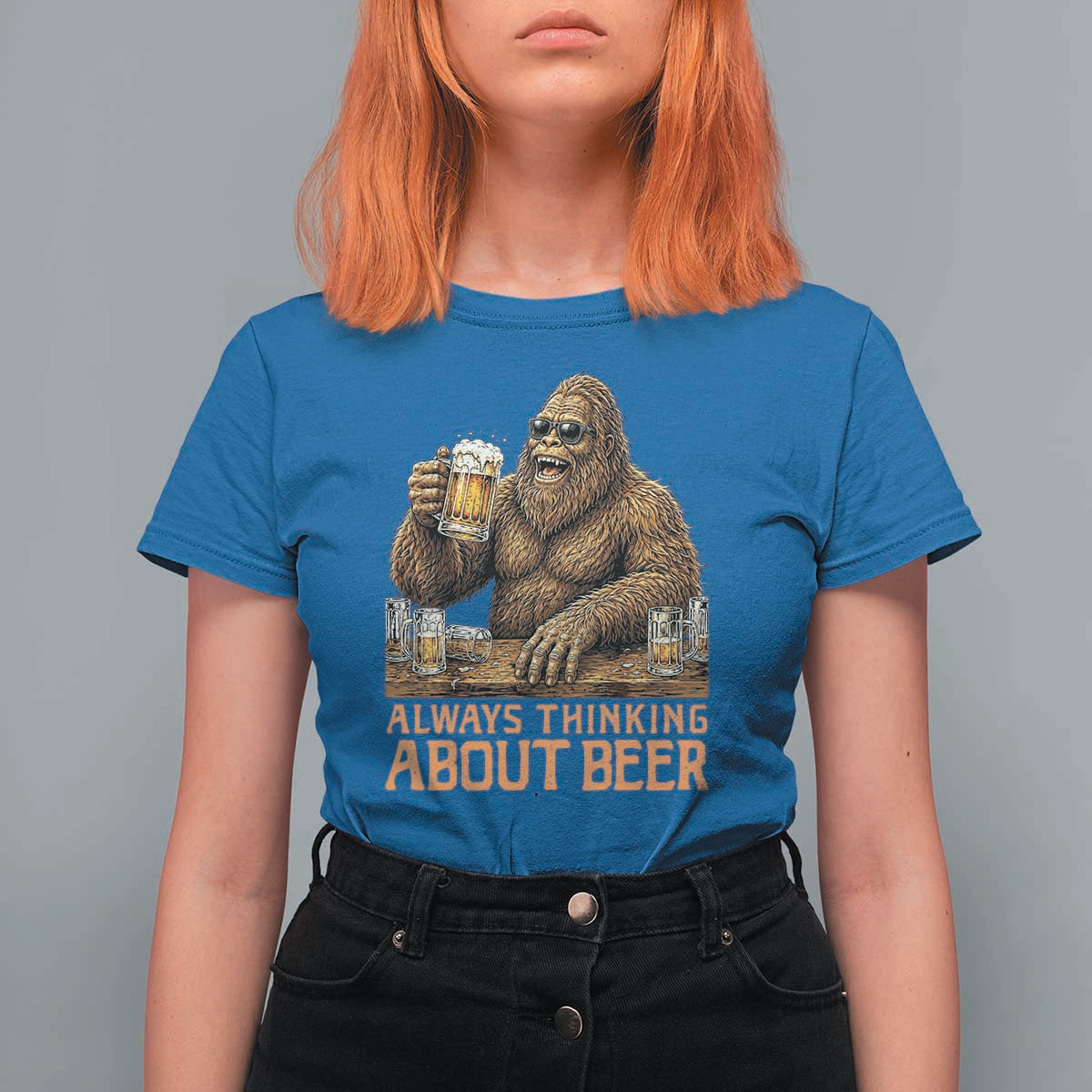 Funny Bigfoot Always Thinking About Beer T Shirt For Women Beer Drinker Gift