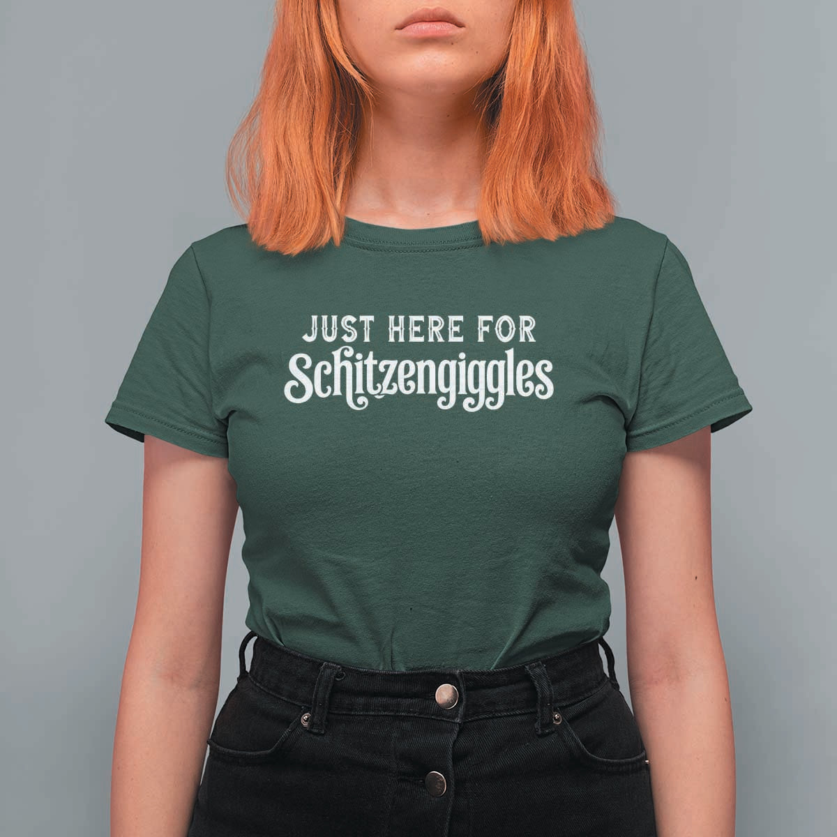Just Here For Schitzengiggles T Shirt For Women German Beer Festival Funny Gift
