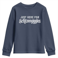 Just Here For Schitzengiggles Youth Sweatshirt German Beer Festival Funny Gift