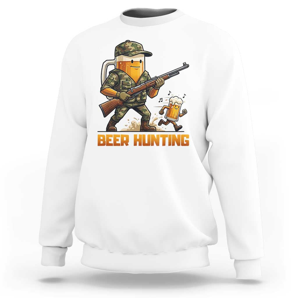 Beer Hunting Season Open Sweatshirt Beer Hunter Brew Lover Humor