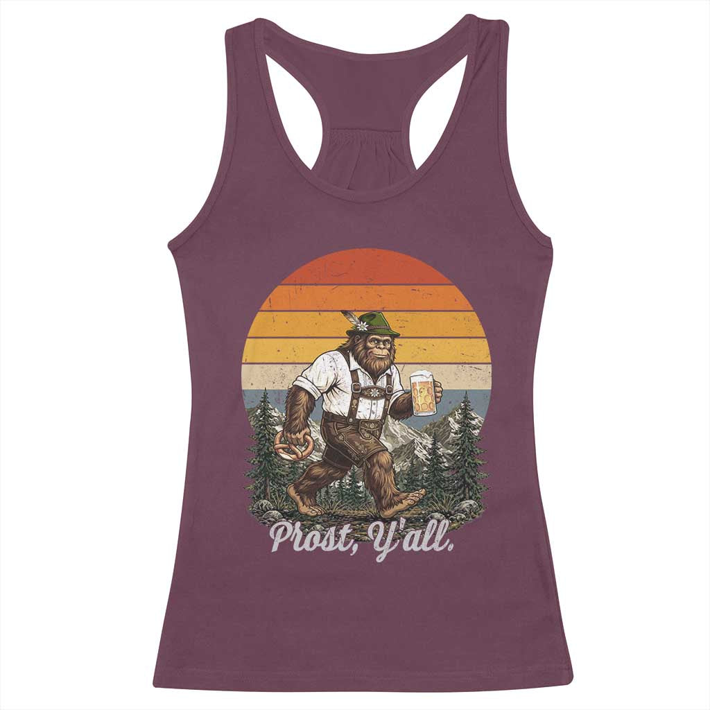 Prost Yall Bigfoot Racerback Tank Top Vintage Oktoberfest Beer Lover Sasquatch Gift