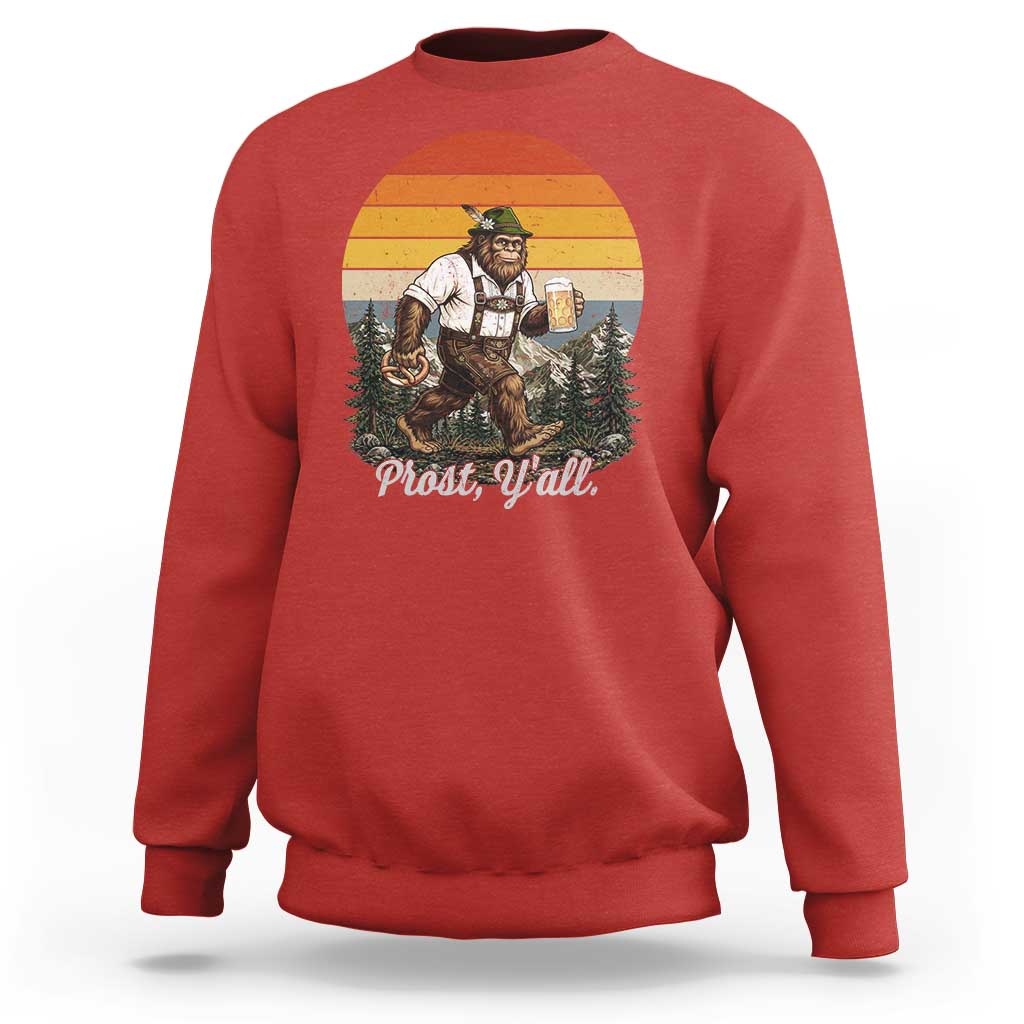 Prost Yall Bigfoot Sweatshirt Vintage Oktoberfest Beer Lover Sasquatch Gift