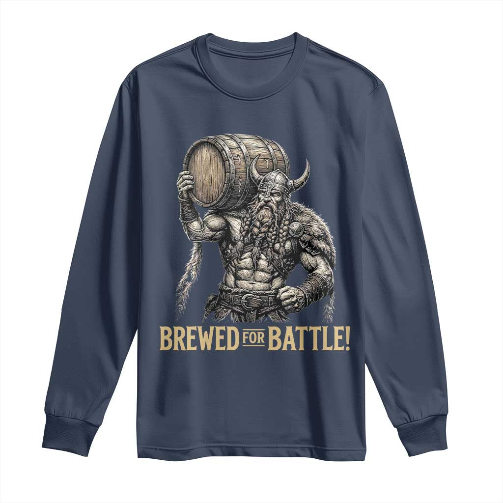 Vintage Viking Beer Drinker Warrior Gift Long Sleeve Shirt Brewed For Battle