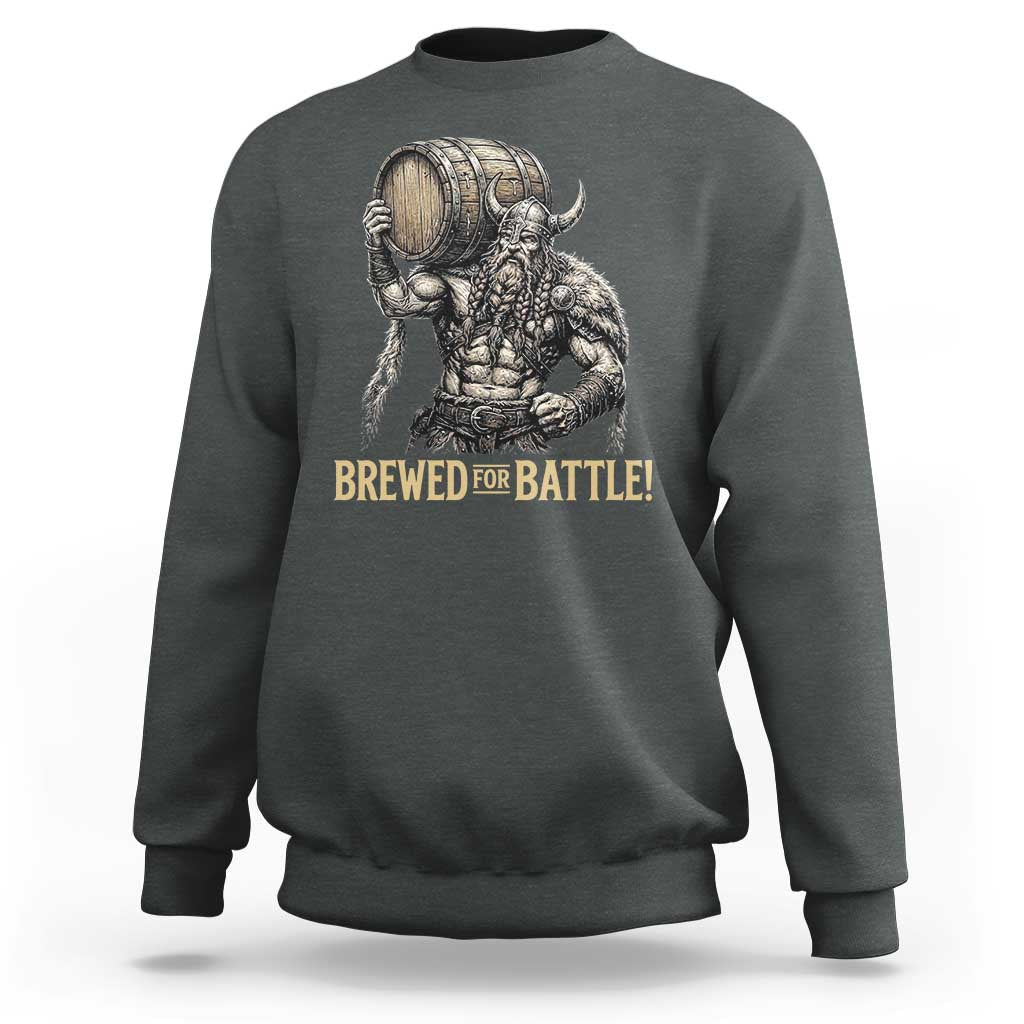 Vintage Viking Beer Drinker Warrior Gift Sweatshirt Brewed For Battle